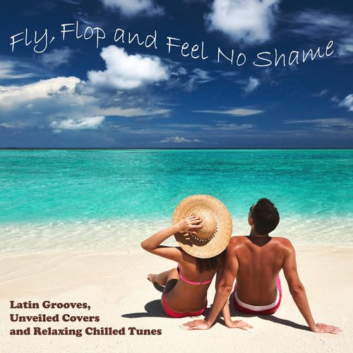Fly, Flop and Feel No Shame
