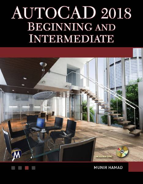 AutoCAD 2018. Beginning and Intermediate